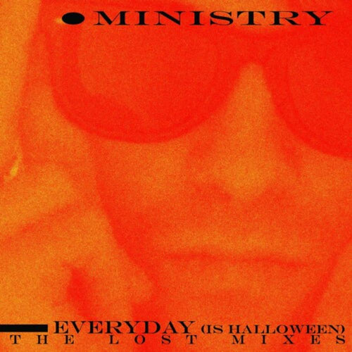 Ministry - Everyday (Is Halloween) - The Lost Mixes - 12-inch Vinyl