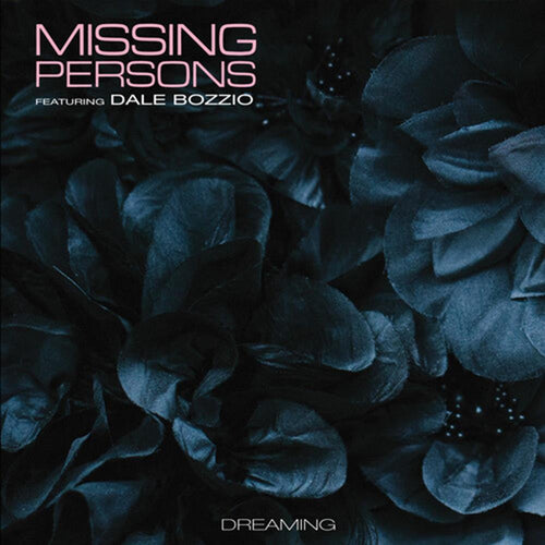 Missing Persons / Bozzio,Dale - Dreaming - Vinyl LP