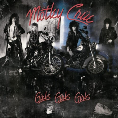 Motley Crue - Girls Girls Girls - Vinyl LP
