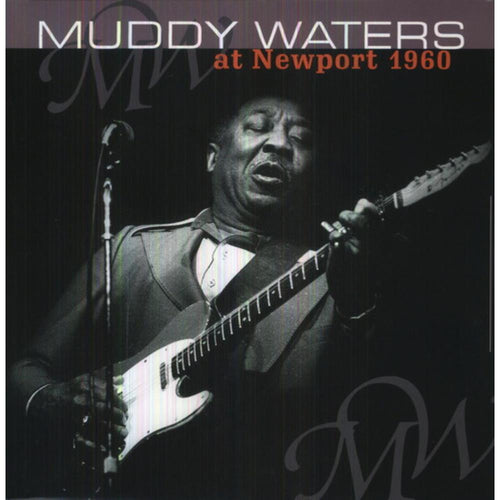 Muddy Waters - At Newport 1960 - Vinyl LP