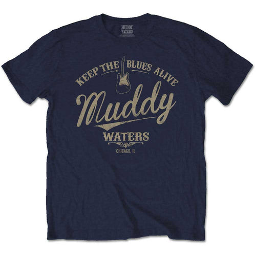 Muddy Waters Keep The Blues Alive Unisex T-Shirt