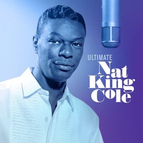 Nat King Cole - Ultimate Nat King Cole - Vinyl LP