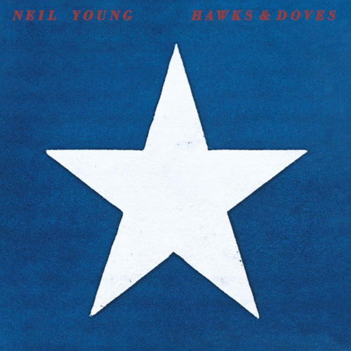Neil Young - Hawks & Doves - Vinyl LP