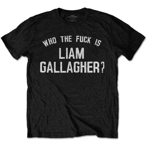 Oasis Liam Gallagher Who the Fuckâ€¦ Unisex T-Shirt