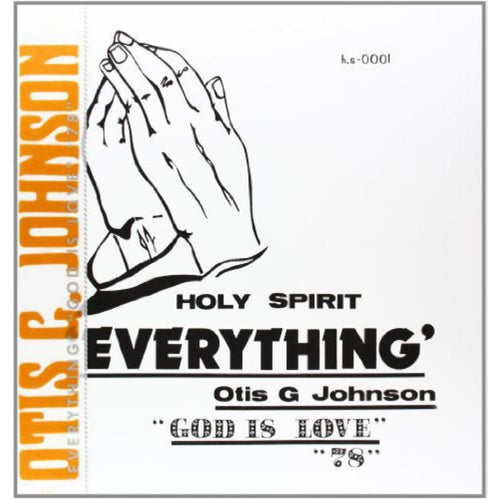 Otis G Johnson - Everything-God Is Love 78 - Vinyl LP