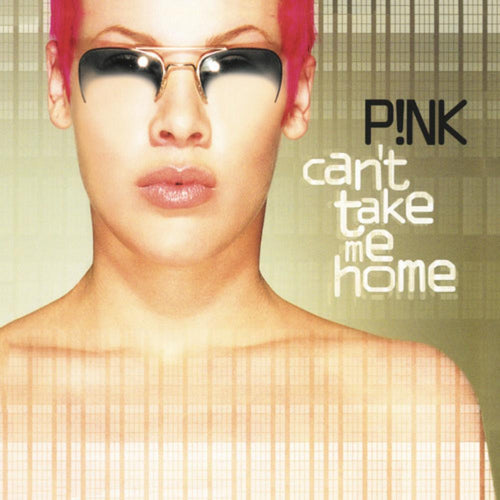 Pink - Can't Take Me Home - Vinyl LP