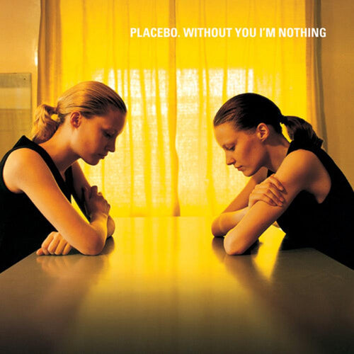 Placebo - Without You I'm Nothing - Vinyl LP