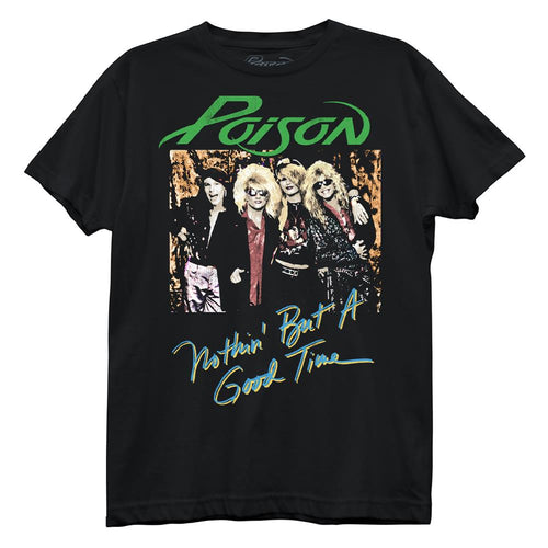 Poison Nuthin But A Good Time Boyfriend Tee
