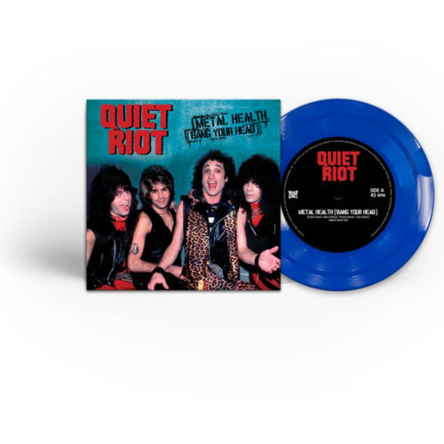 Quiet Riot - Metal Health (Bang Your Head) - 7-inch Vinyl