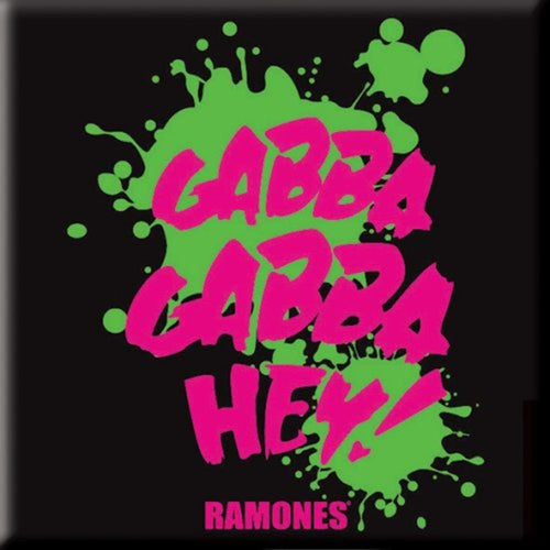 Ramones Gabba Gabba Hey Magnet