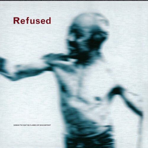 Refused - Songs To Fan The Flames Of Discontent (25th Anniv) - Vinyl LP
