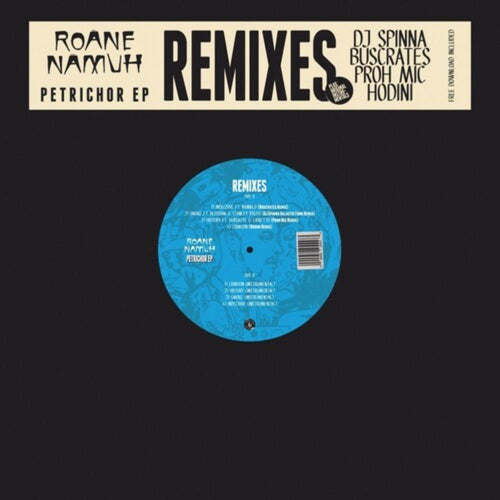 Roane Namuh - Petrichor Remixes & Instrumentals - Vinyl LP
