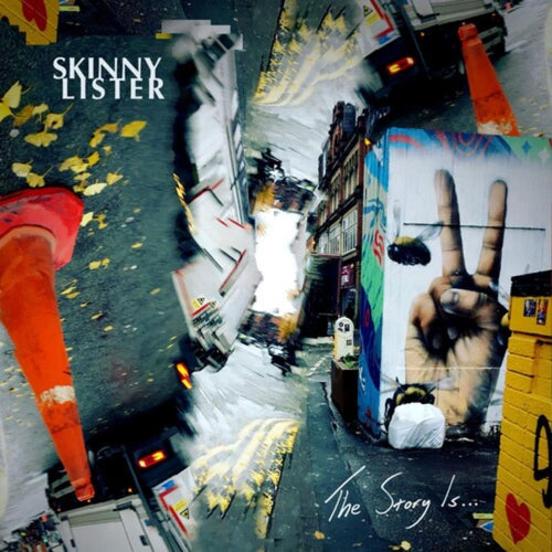 Skinny Lister - The Story Is... - Vinyl LP