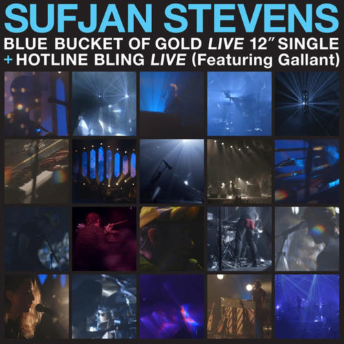 Sufjan Stevens - Blue Bucket Of Gold / Hotline Bling - 12-inch Vinyl
