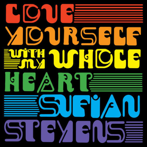 Sufjan Stevens - Love Yourself / With My Whole Heart - 7-inch Vinyl