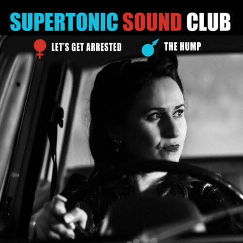 Supertonic Sound Club - Let's Get Arrested - 7-inch Vinyl