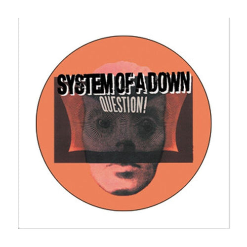 System of a Down Question Button