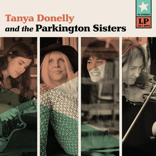 Tanya Donelly / Parkington Sisters - Tanya Donelly & The Parkington Sisters - Vinyl LP