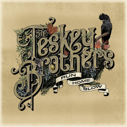 Teskey Brothers - Run Home Slow - Vinyl LP