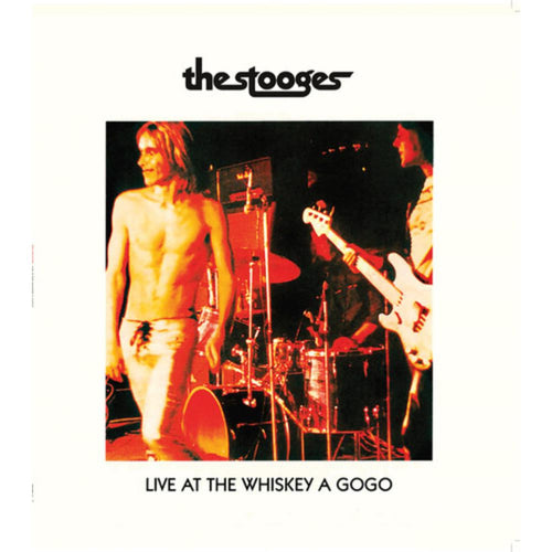 The Stooges - Live At Whiskey A Gogo - Vinyl LP