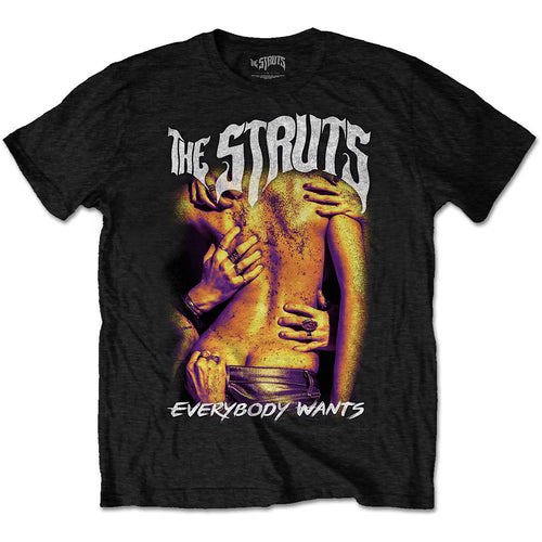 The Struts Everybody Wants Unisex T-Shirt - Special Order