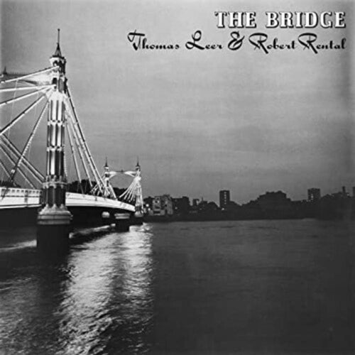 Thomas Leer / Robert Rental - Bridge - Vinyl LP