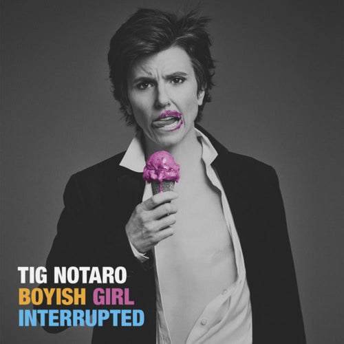 Tig Notaro - Boyish Girl Interrupted - Vinyl LP