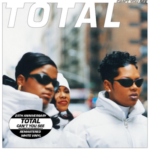Total - Can't You See (25th Anniversary - Remastered) - 7-inch Vinyl