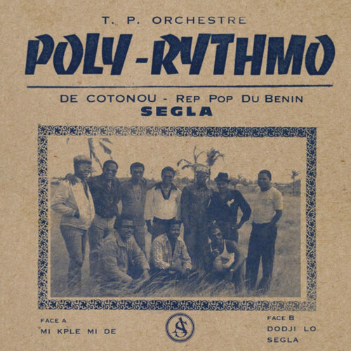 T.P. Orchestre Poly-Rythmo De Cotonou - Segla - Vinyl LP