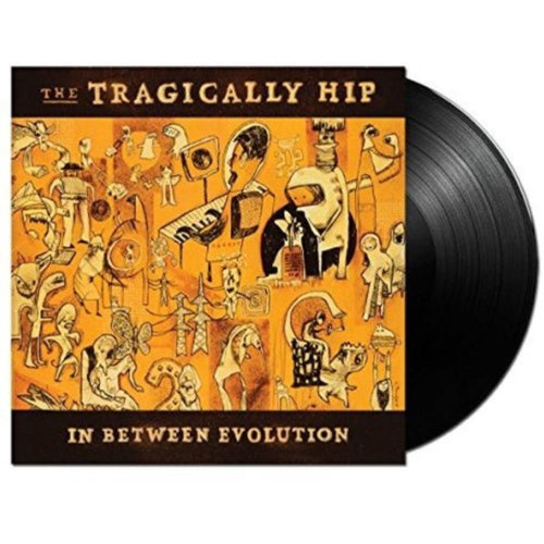 Tragically Hip - In Between Evolution - Vinyl LP