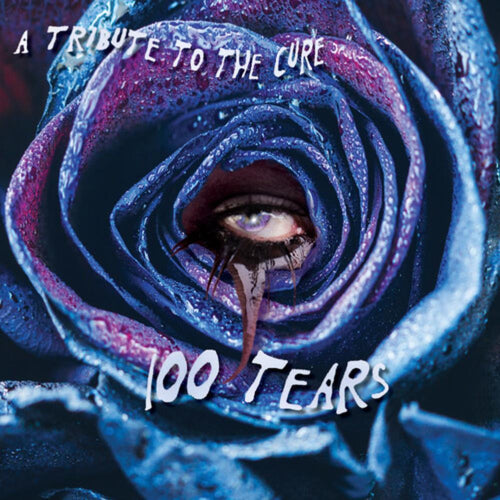 Various Artists - 100 Tears - A Tribute To The Cure / Various - Vinyl LP