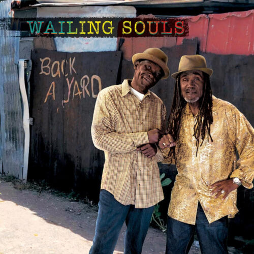 Wailing Souls - Back A Yard - Vinyl LP