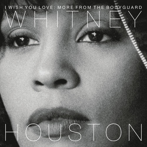 Whitney Houston - I Wish You Love: More From The Bodyguard - Vinyl LP
