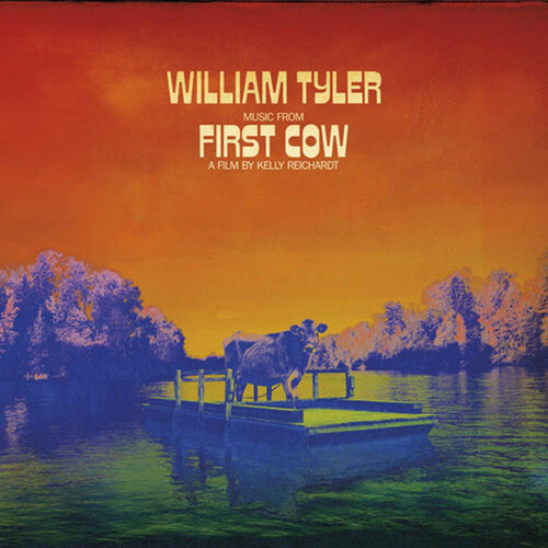 William Tyler - Music From First Cow - Vinyl LP