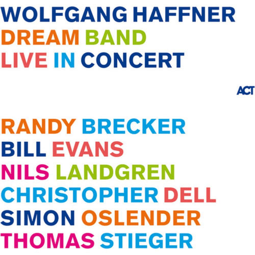 Wolfgang Haffner - Dream Band Live In Concert - Vinyl LP