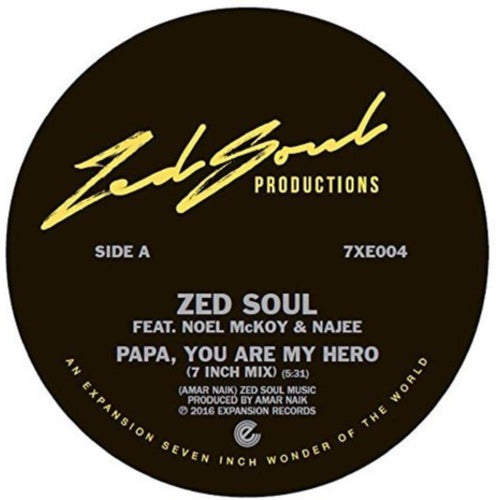 Zed Soul / Noel Mckoy / Najee - Papa You Are My Hero - 7-inch Vinyl